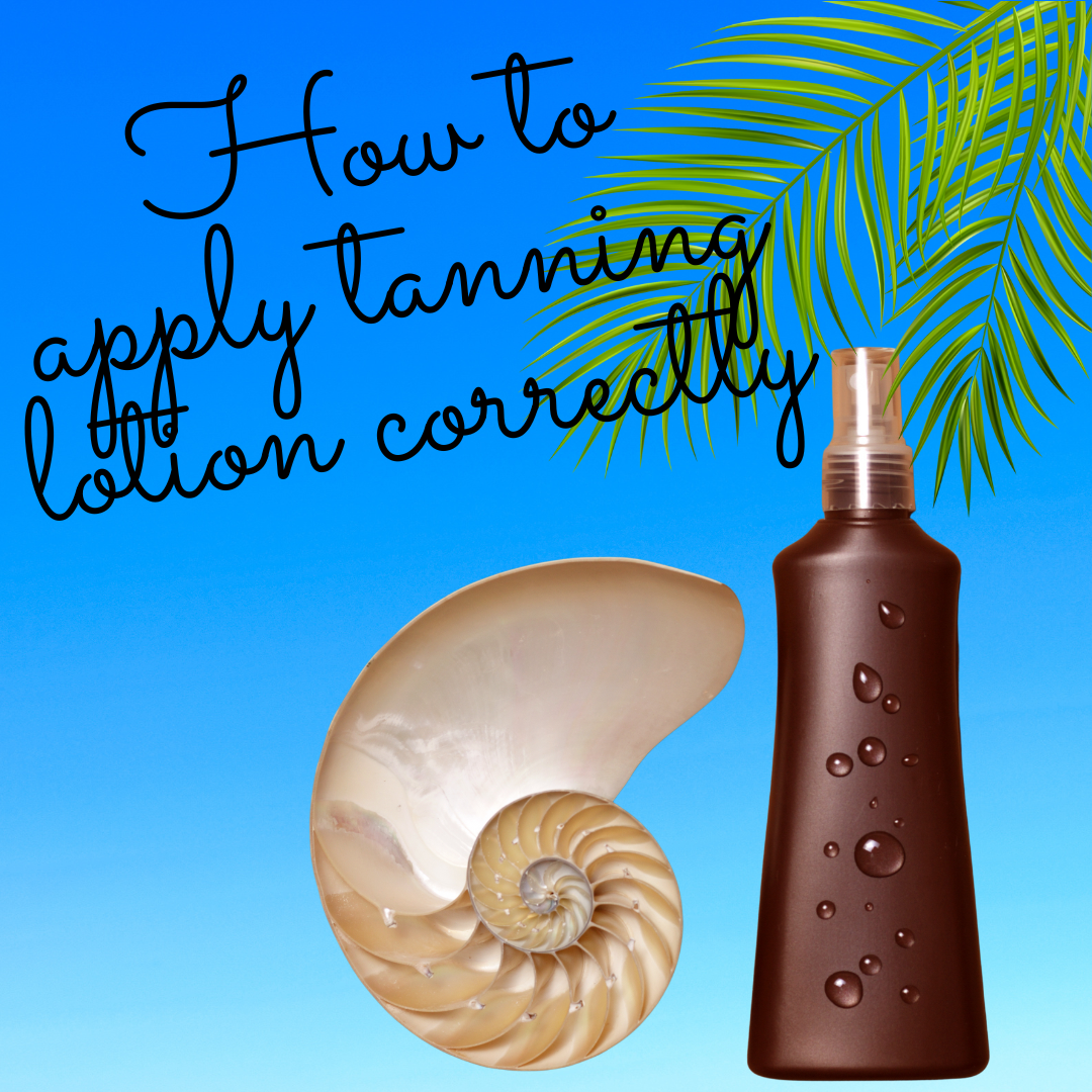 How To Apply Tanning Lotion Correctly